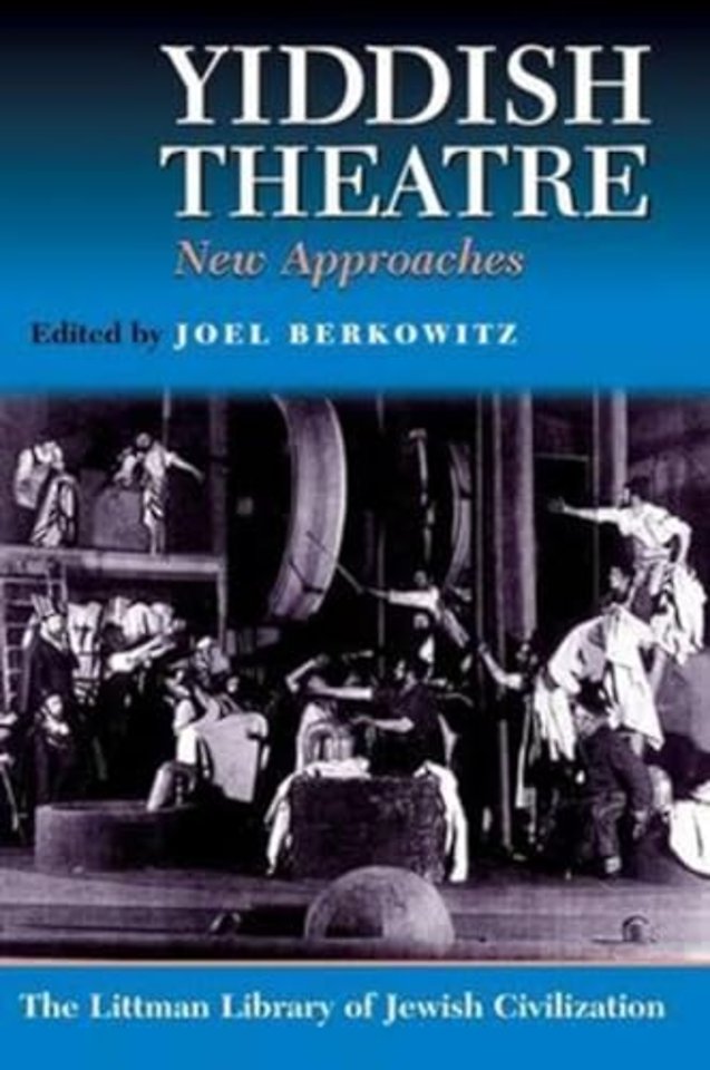 Yiddish Theatre – New Approaches