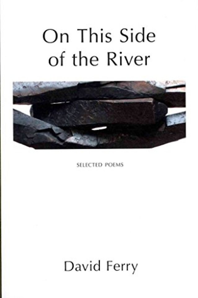 On This Side of the River: Selected Poems