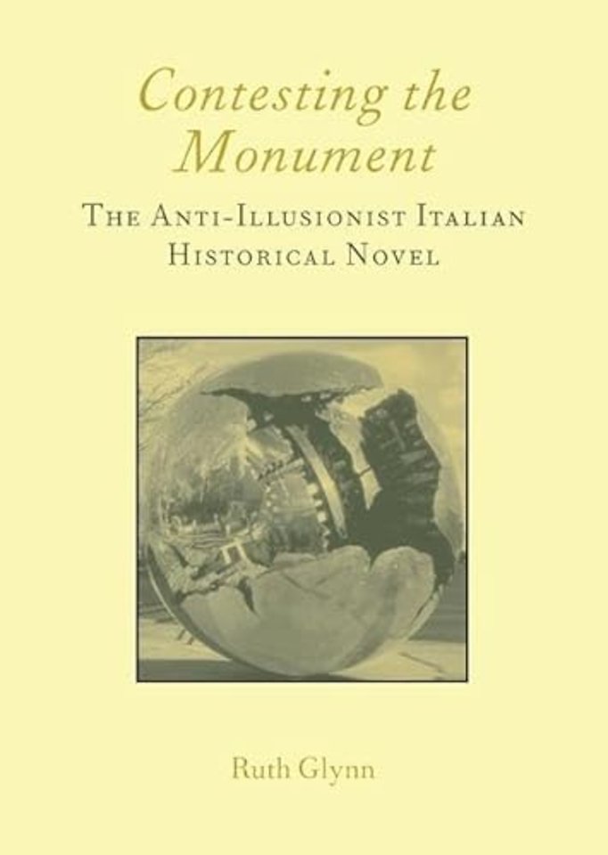Contesting the Monument: The Anti-illusionist Italian Historical Novel: No. 10