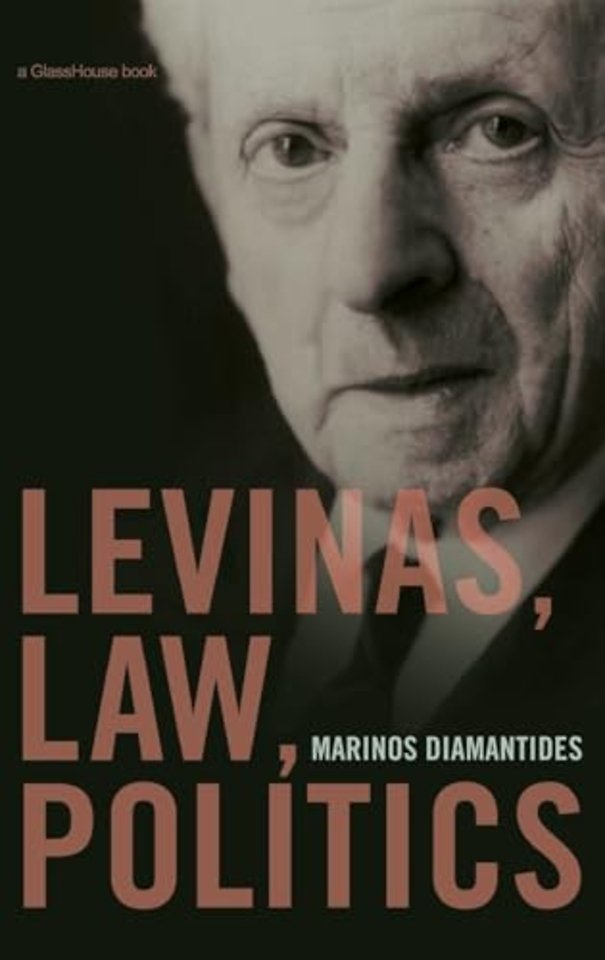 Levinas, Law, Politics