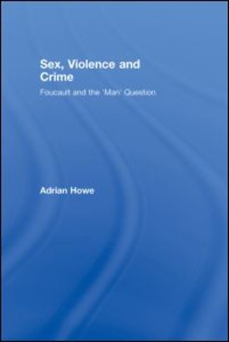 Sex, Violence and Crime