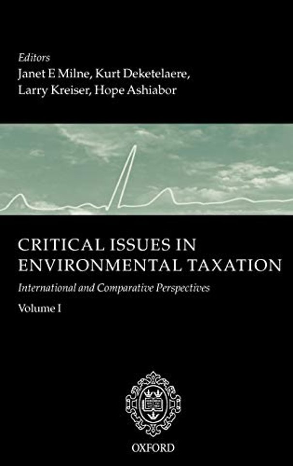 Critical Issues in Environ Mental Taxation, volume 1