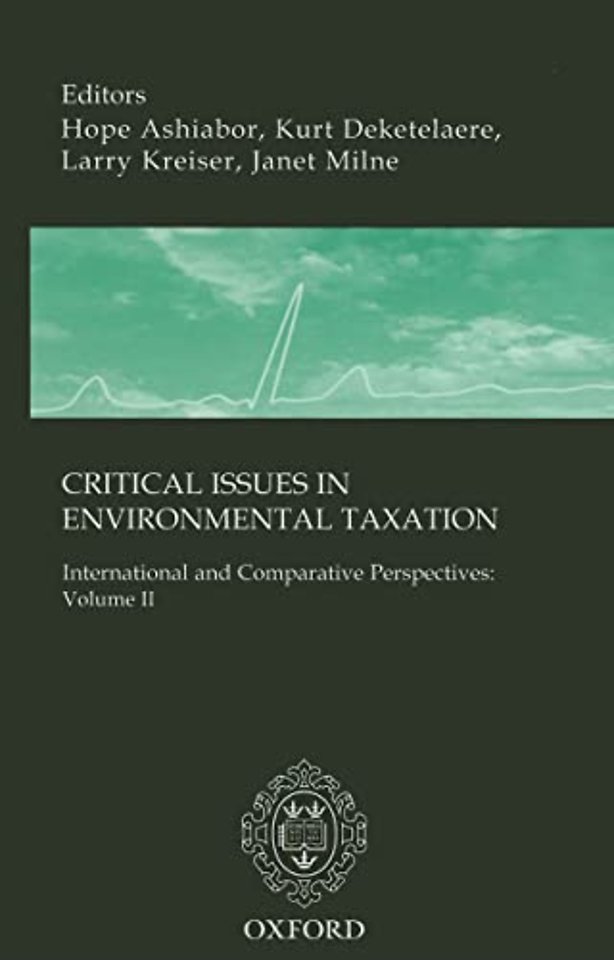 Critical Issues in Environmental Taxation; International and Comparative Perspectives