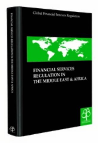Financial Services Regulation in the Middle East and Africa