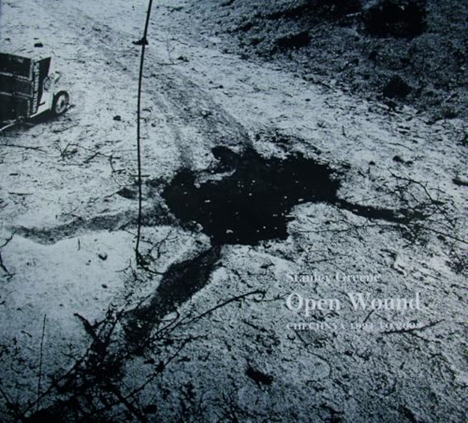 Stanley Greene: Open Wound