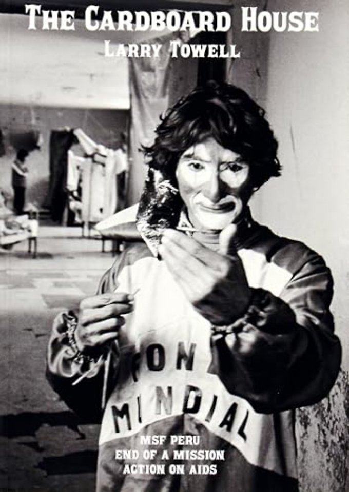 Larry Towell: MSF AIDS Peru