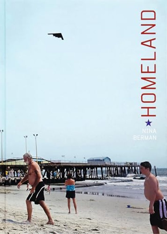 Nina Berman: Homeland