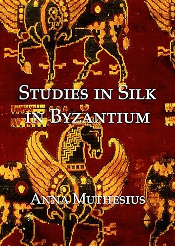 Studies in Silk in Byzantium
