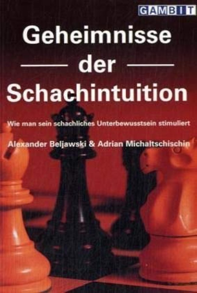 Geheimnisse Der Schachintuition