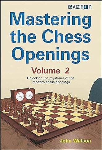 Mastering the Chess Openings