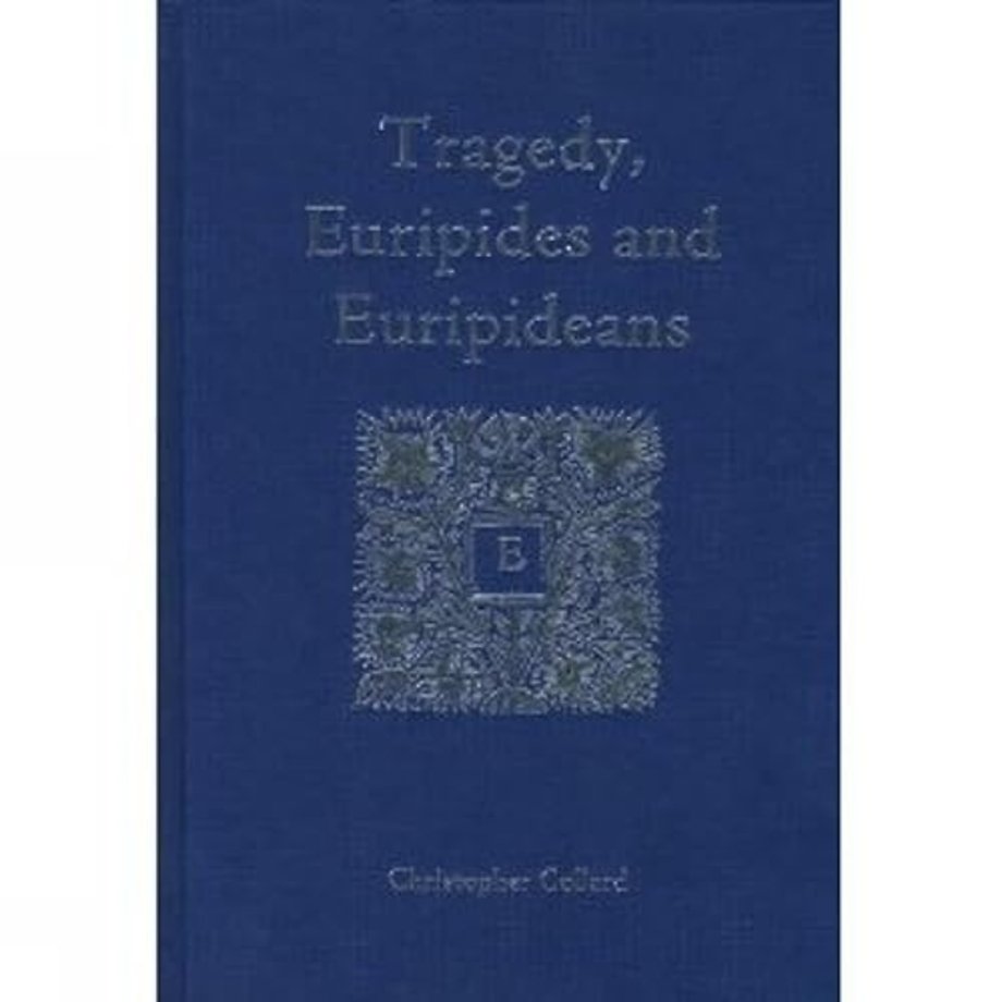 Tragedy, Euripides and Euripideans