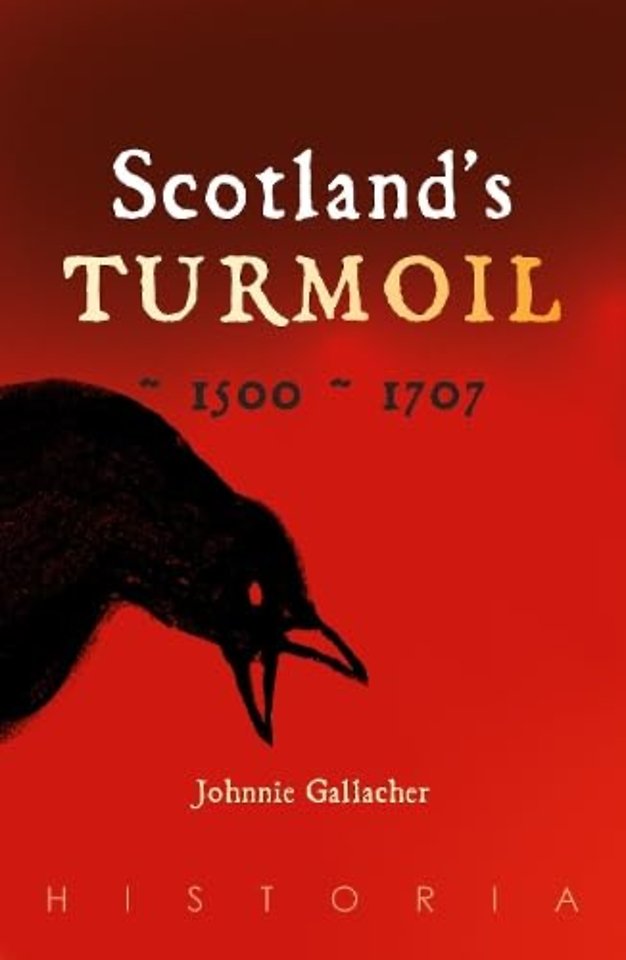 Scotland's Turmoil