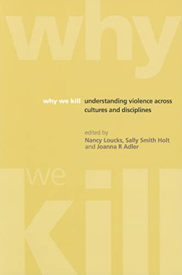 Why We Kill