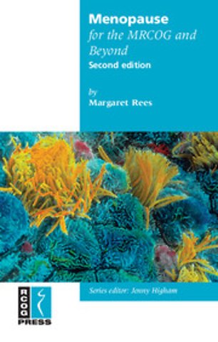 Menopause for the MRCOG and Beyond