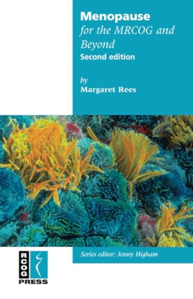 Menopause for the MRCOG and Beyond