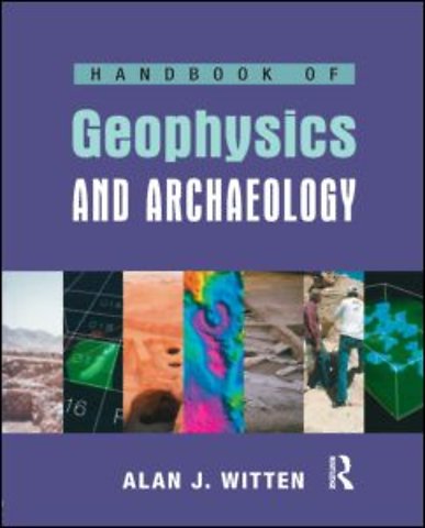 Handbook of Geophysics and Archaeology