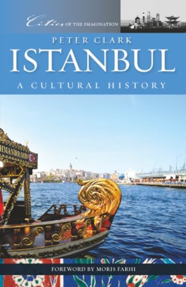 Istanbul: A Cultural History