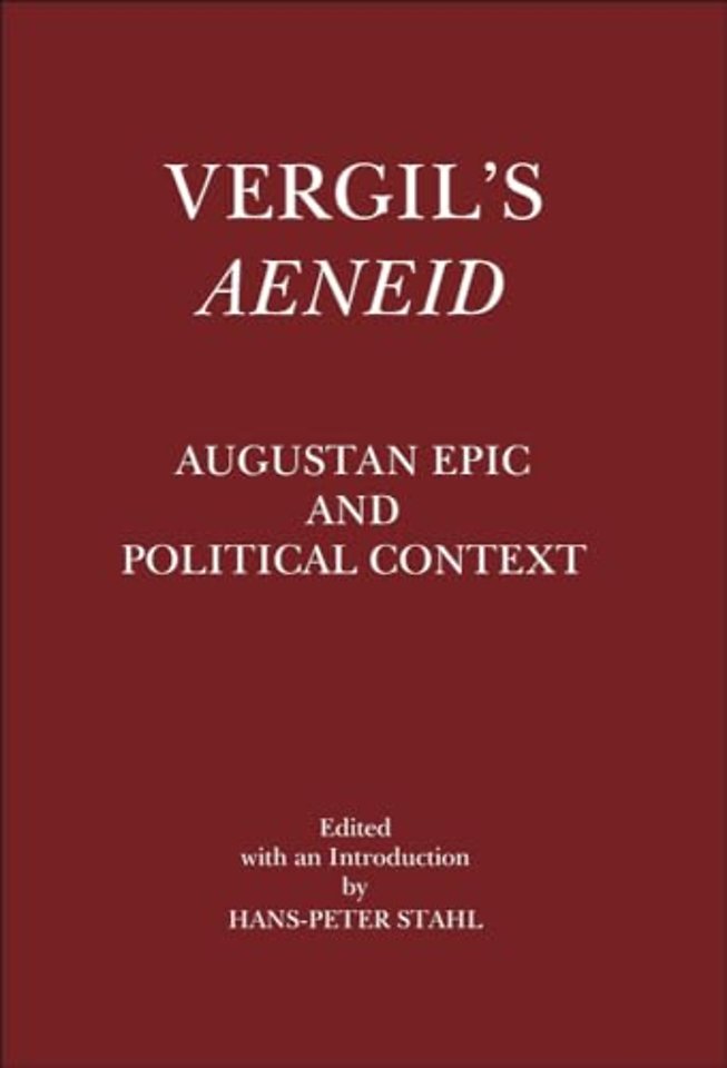 Vergil′s Aeneid – Augustan Epic and Political Context