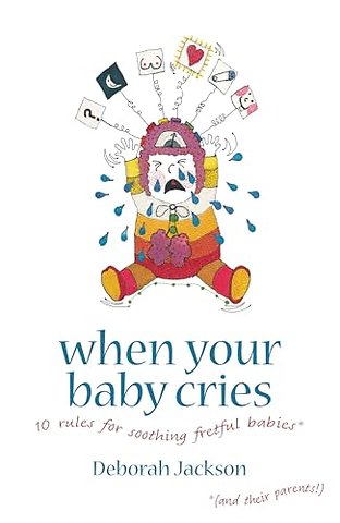 When Your Baby Cries