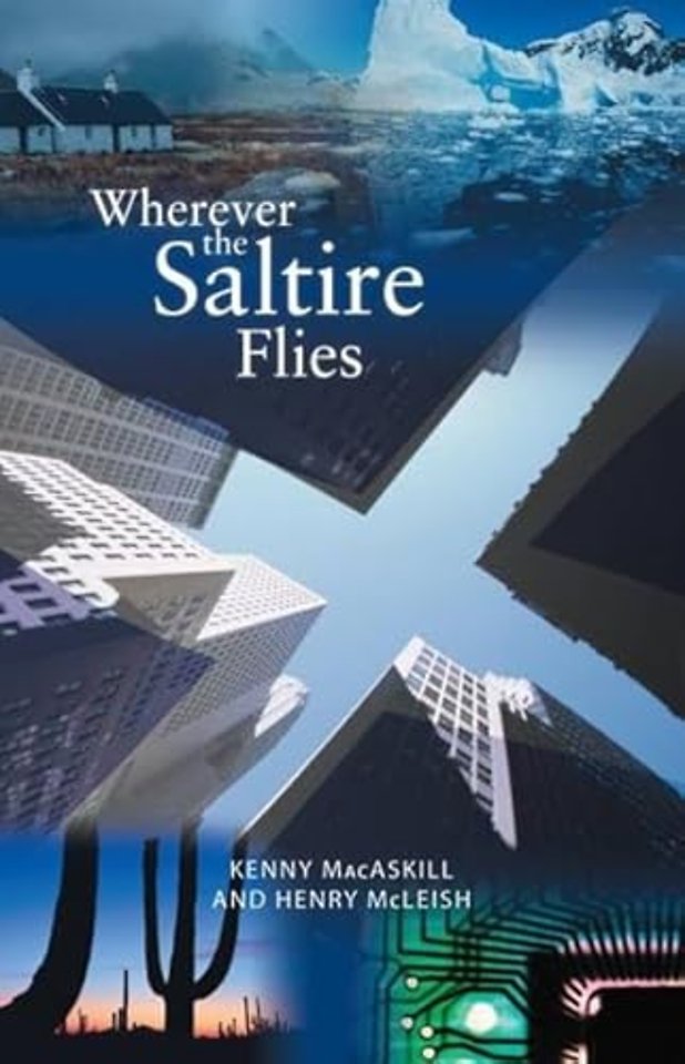 Wherever the Saltire Flies