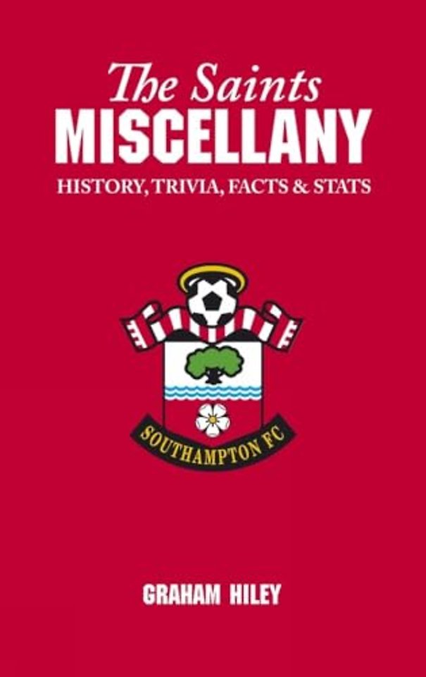 The Saints Miscellany