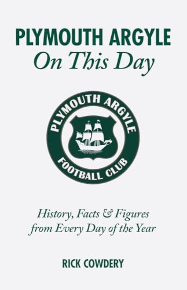 Plymouth Argyle On This Day