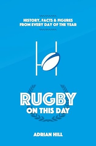 Rugby On This Day