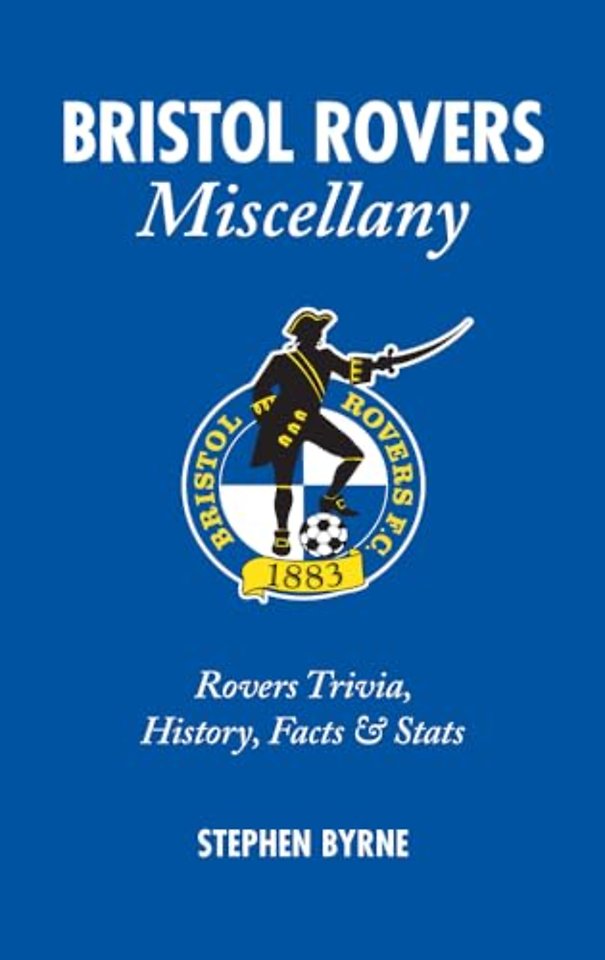 Bristol Rovers Miscellany