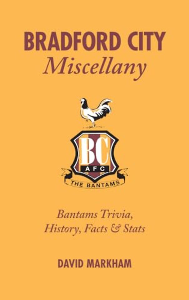 Bradford City Miscellany
