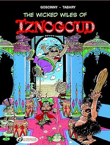 Iznogoud 1 - The Wicked Wiles of Iznogoud!