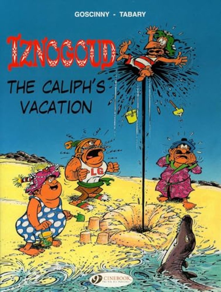 Iznogoud 2 - The Caliphs Vacation