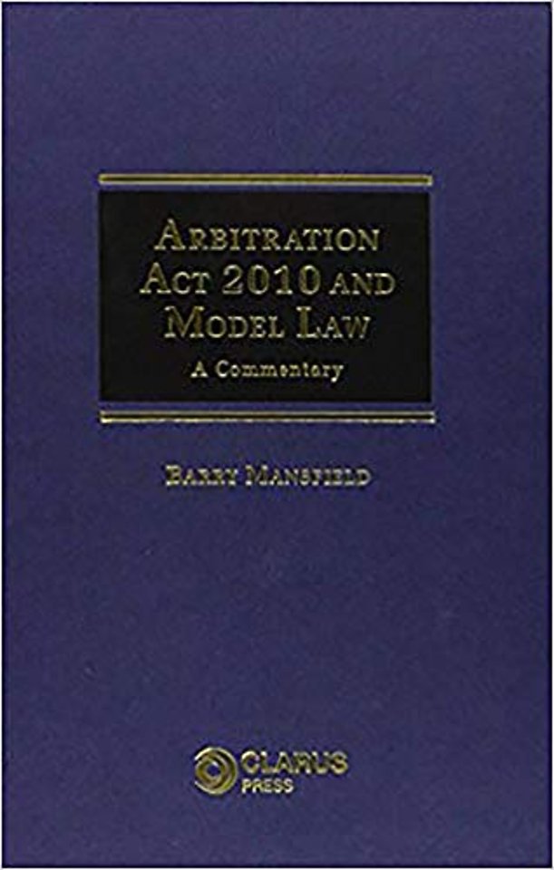 Arbitration Act 2010 and Model Law