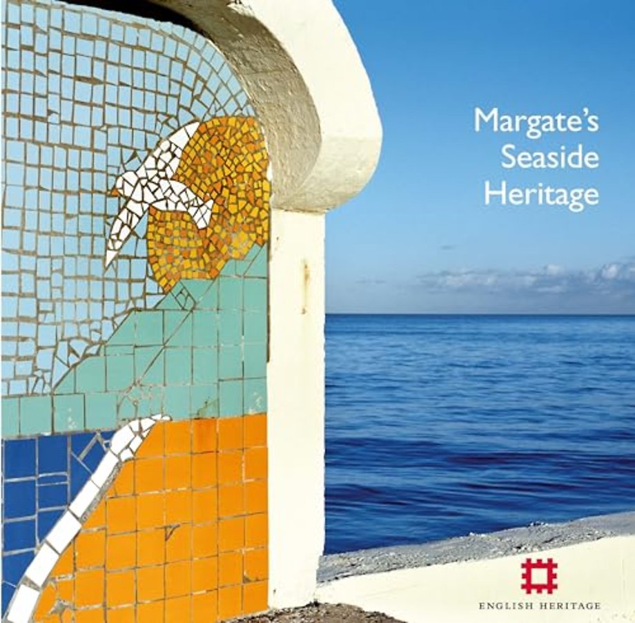 Margate`s Seaside Heritage