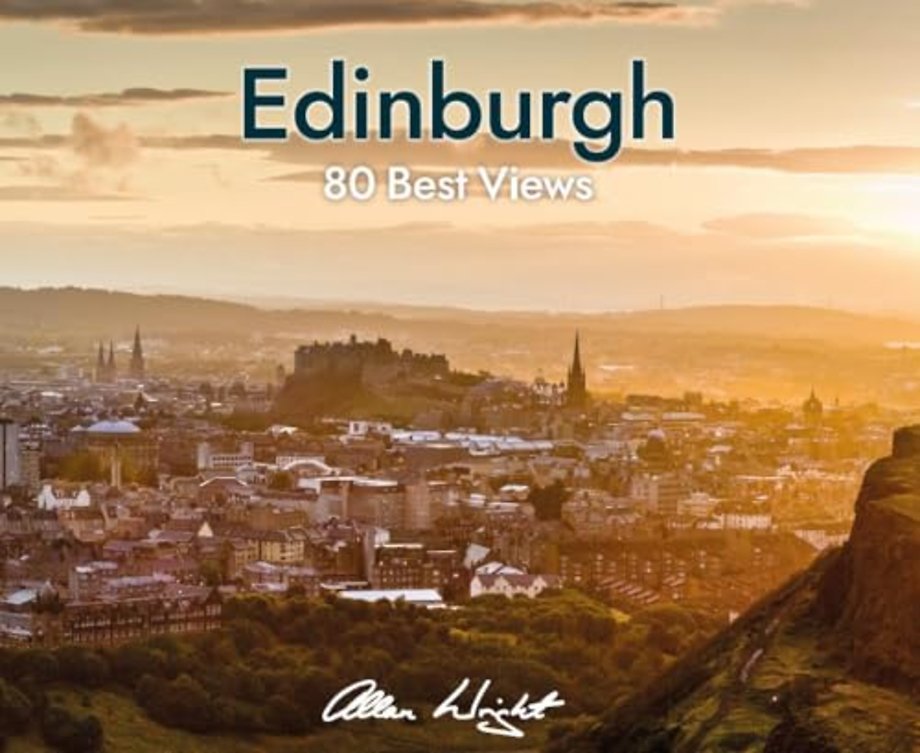 Edinburgh: 80 Best Views