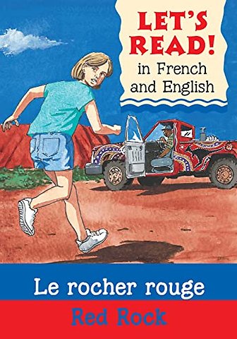 Red Rock/Le rocher rouge