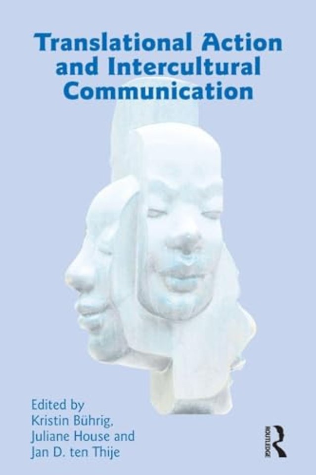 Translational Action and Intercultural Communication