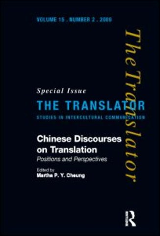 Chinese Discourses on Translation