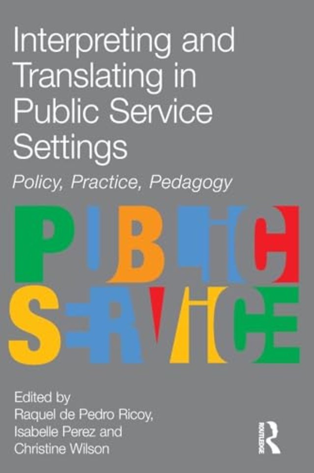 Interpreting and Translating in Public Service Settings