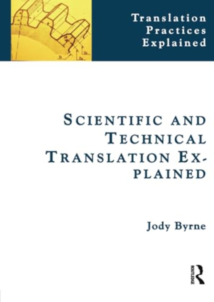 Scientific and Technical Translation Explained