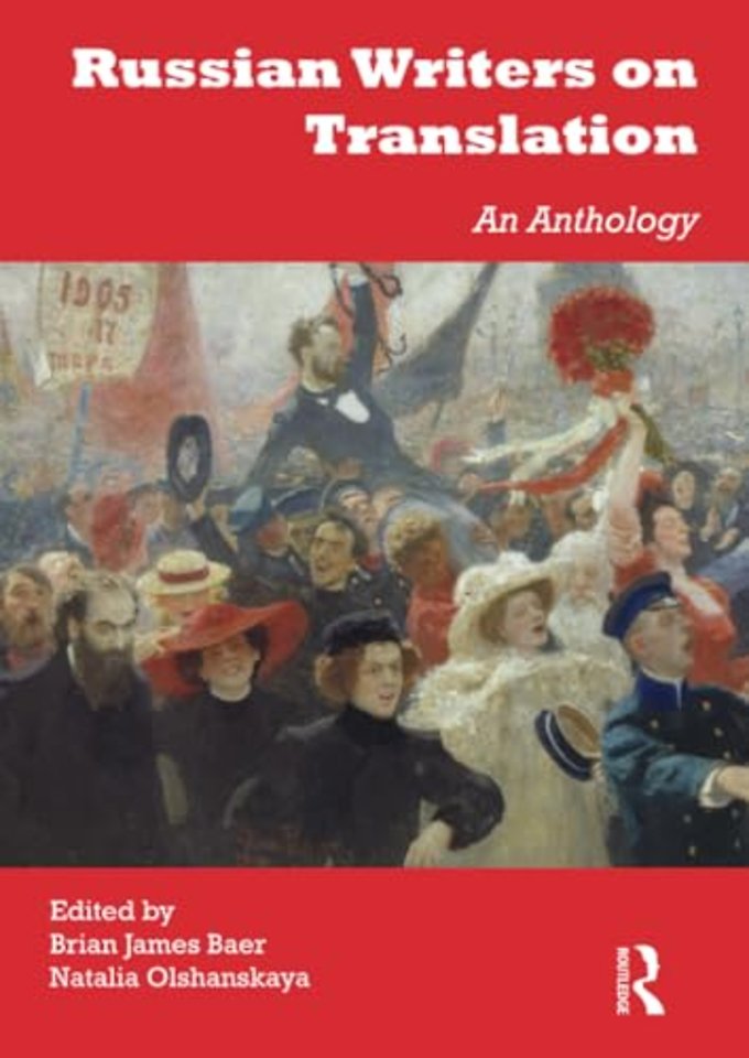 Russian Writers on Translation