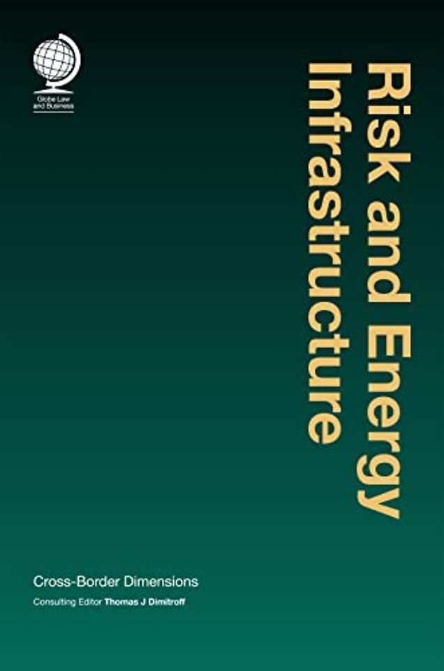 Risk and Energy Infrastructure