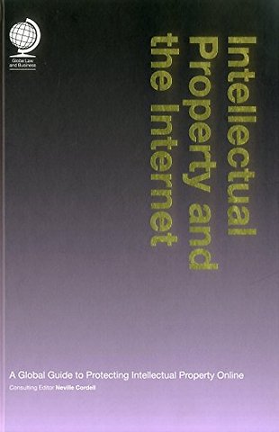 Intellectual Property and the Internet