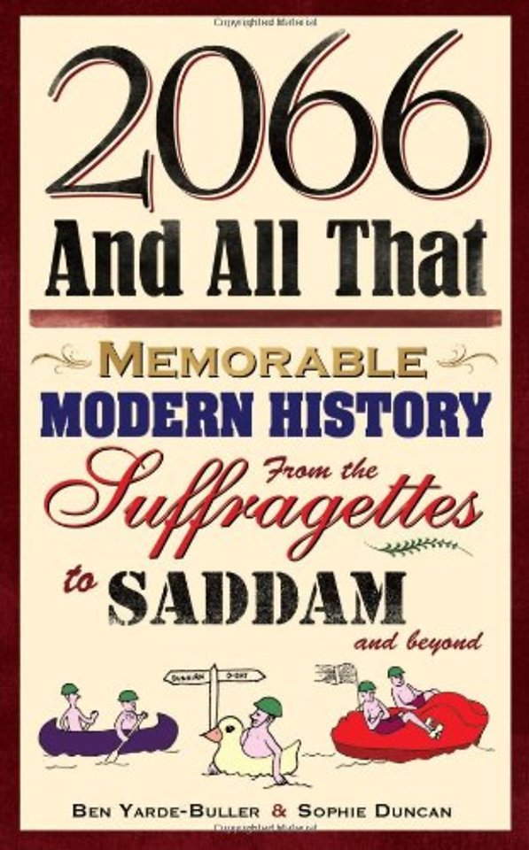 2066 and All That: Memorable Modern History