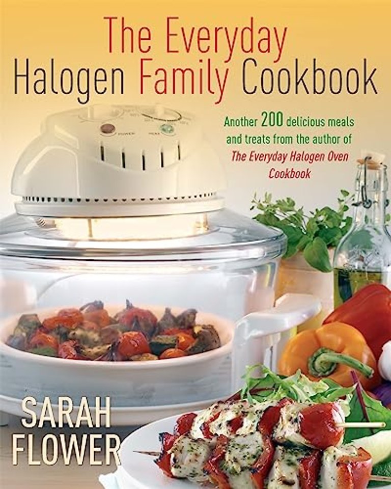 Everyday Halogen Family Cookbook