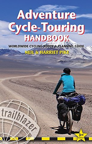 Adventure Cycle-Touring Handbook Trailblazer Guide
