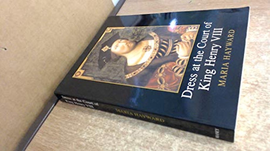 Dress at the Court of King Henry VIII