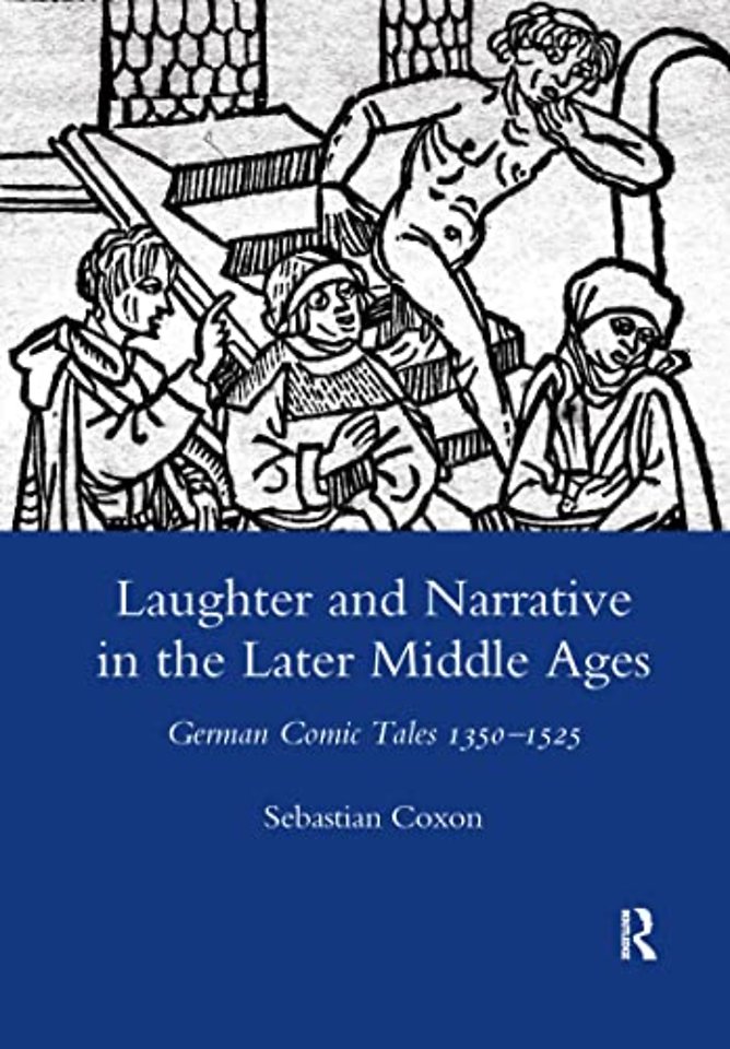 Laughter and Narrative in the Later Middle Ages
