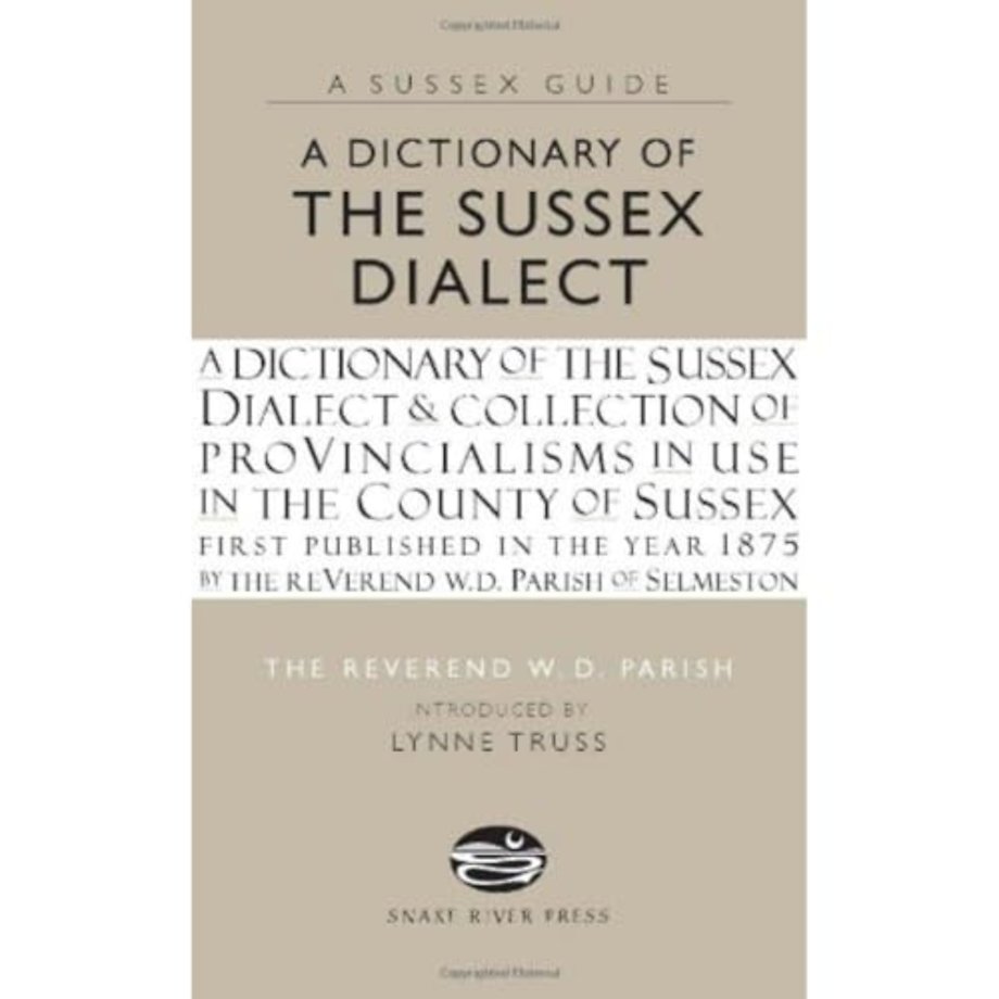 A Dictionary of the Sussex Dialect