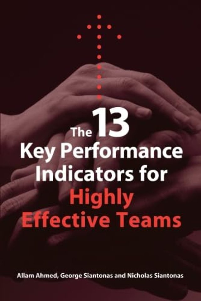 13 Key Performance Indicators for Highly Effective Teams