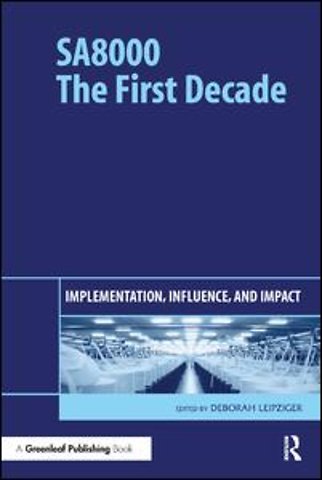 SA8000: The First Decade